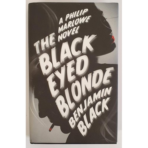 229 - Benjamin Black aka John Banville; The Black Eyed Blonde, signed first edition, first print HB. Mantl... 