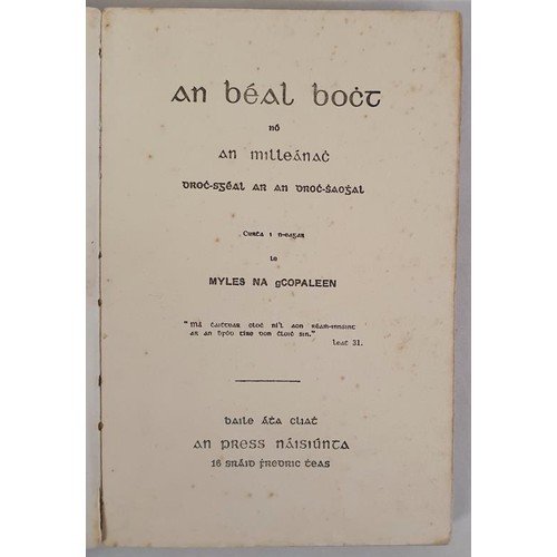 257 - An Béal Bocht nó An Milleánach: droc-sgéal ar an droch-shaoghal. Curtha ... 