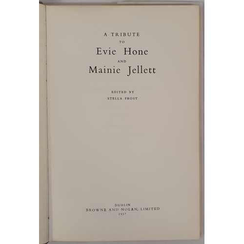 291 - A Tribute to Evie Hone and Mainie Jellett. Stella Frost editor. Browne and Nolan, Dublin, 1957. Twel... 