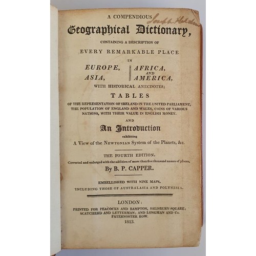 294 - A Compendious Geographical Dictionary by B P Capper and published by Peacocks and Brampton 1813.Orig... 