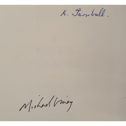 317 - SIGNED Books: A Year's Turning by Michael Viney,1996; Fire-Tried Gold by Linus H Walker,1974; Mayday... 