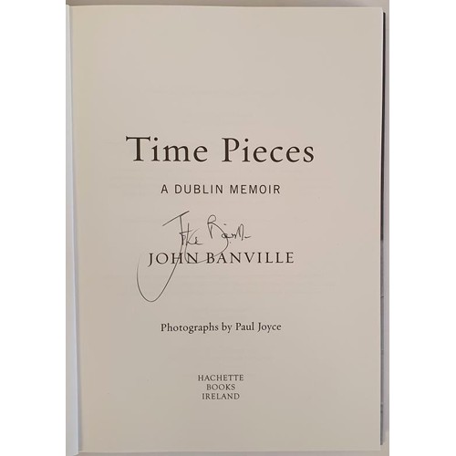 320 - John Banville; Time Pieces, Signed first edition, first print HB. Hachette 2016