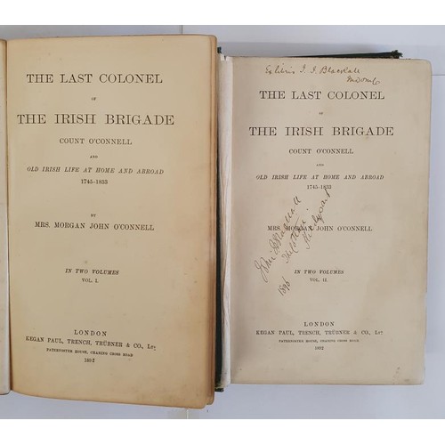 363 - THE LAST COLONEL OF THE IRISH BRIGADE : COUNT O'CONNELL AND IRISH LIFE AT HOME AND ABROAD 1745-1833 ... 