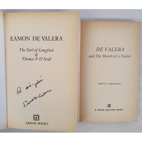 368 - Eamon de Valera by The Earl of Longford and Thomas P O'Neill,1974 SIGNED by Eamon de Valera, PB; De ... 