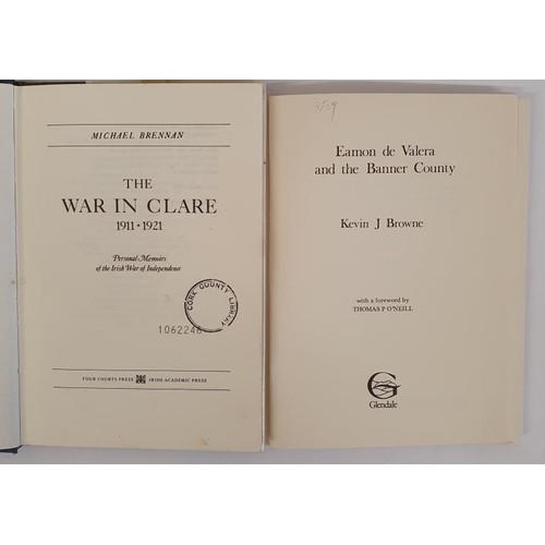 383 - Irish Interest: The War in Clare 1911-1921 by Michael Brennan, 1980. Ex libris; Eamon de Valera and ... 