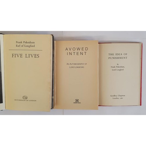 389 - Three Books by Frank Pakenham (Lord Longford). Five Lives Hutchinson 1964 1st edition. and The Idea ... 