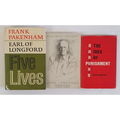 389 - Three Books by Frank Pakenham (Lord Longford). Five Lives Hutchinson 1964 1st edition. and The Idea ... 