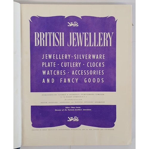 394 - British Jewellery including silverware cutlery clocks watches and fancy goods,edited by Mona Curran ... 