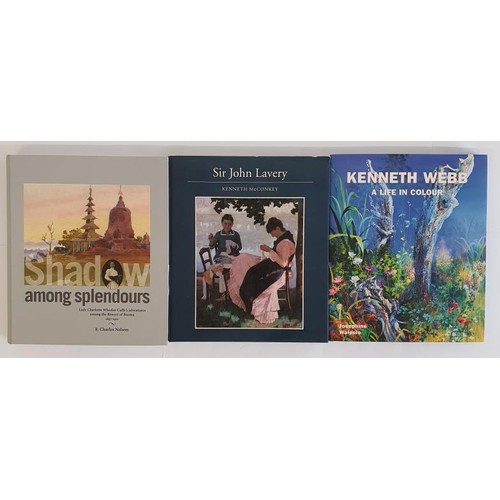 403 - Art Interest: Kenneth Webb-a life in colour by Josephine Walpole; Sir John Lavery by Kenneth McConke... 