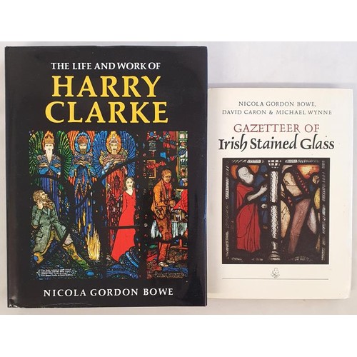 406 - The Life and Work of Harry Clarke by Nicola Gordon Bowe. IAP. 1989. First edition colour illustratio... 