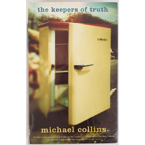 411 - Michael Collins; The Keepers of Truth, Signed first edition, first print HB. Phoenix House 2000