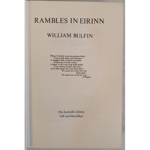 416 - Rambles in Eirinn by William Bulfin, 1979. HB DJ. SIGNED by 6 of his Grand Children including Siobha... 