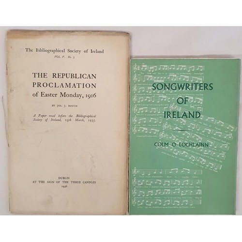 448 - The Republican Proclamation of Easter Monday, 1916 by Joseph J. Bouch. Bibliographical Society of Ir... 