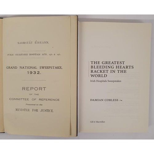 460 - Report on the Grand National Sweepstake 1932 to the Minister for Justice; The Greatest Bleeding Hear... 