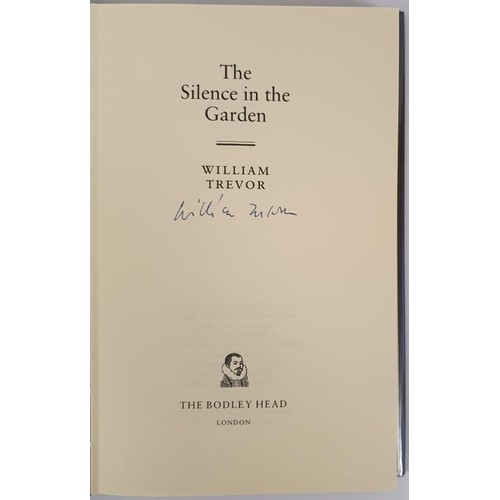 464 - William Trevor; The Silence in the Garden, Signed first edition, Bodley Head 1988