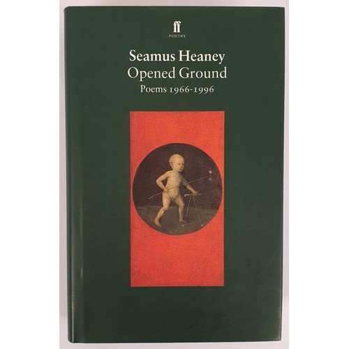 475 - Seamus Heaney; Opened Ground, Poems 1966-1996, First edition, first print HB with poet’s tippe... 