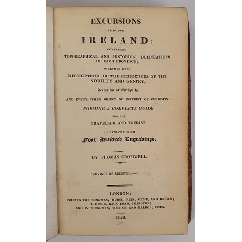 484 - Thomas Cromwell. Excursions Through Ireland -Province of Leinster. 1820. 1st. 60 fine copper engravi... 