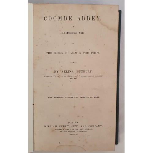 505 - Coombe Abbey a historical tale of the Reign of James the First by Selina Bunbury with numerous illus... 