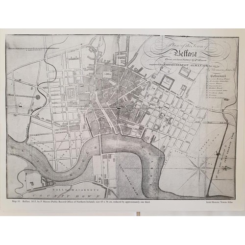 517 - Irish Historic Towns Atlas No.12: Belfast, Part 1, to 1840 by Raymond Gillespie and Stephen A Royale