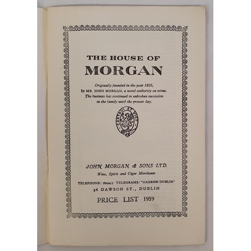 522 - The House of Morgan originally founded in 1825. Wine, Spirit and Cigar Merchants, Dawson Street, Dub... 