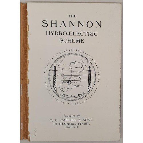 531 - The Shannon Hydro-Electric Scheme. Circa 1928. plus plates, plus advertisements. Limerick, T. C. Car... 