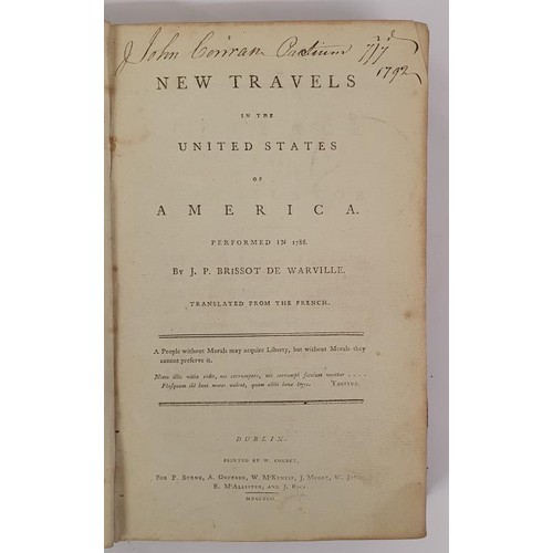 539 - J.P.B. De Warville. New Travels in the United States of America performed in 1781. Dublin. 1792. Ear... 