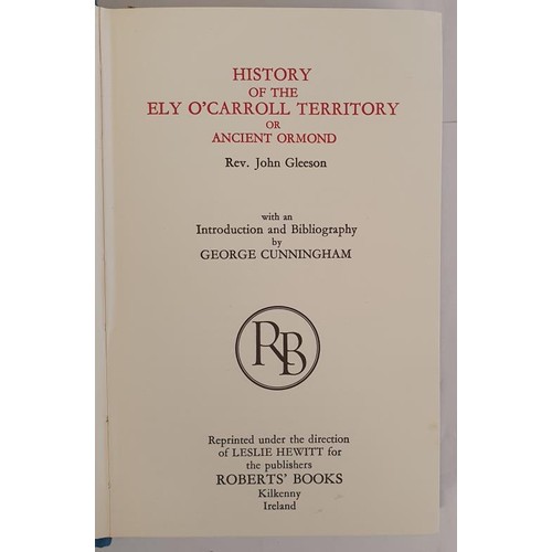22 - History of the Ely O Carroll Territory of Ancient Ormond. Gleeson, Rev John Published by Printed by ... 