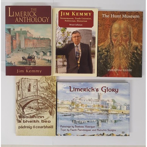39 - Limerick: The Limerick Anthology edited by Jim Kemmy: The Hunt Museum-Essential Guide; Jim Kemmy-Sto... 