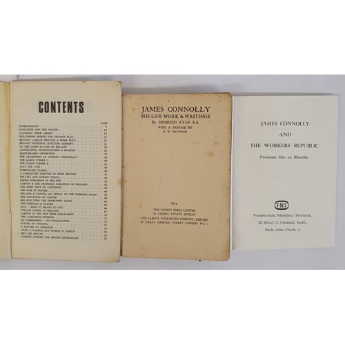 63 - Irish Republicism; James Connolly: His Life Work & Writings Ryan, Desmond Published by The Talbo... 