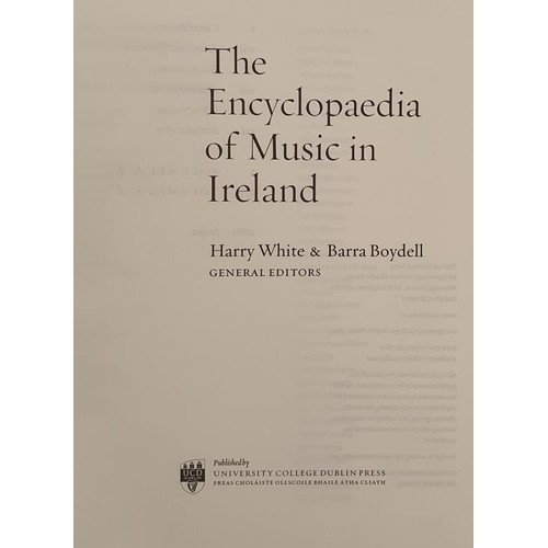 98 - [Limited edition Printing] The Encyclopaedia of Music in Ireland. Edited by Professor Harry White an... 