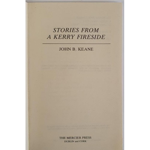 104 - John B. Keane; Stories from a Kerry Fireside, First edition, first print, signed and dedicated, Merc... 