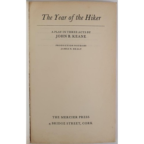 105 - John B. Keane; The Year of the Hiker, First edition, first print signed and dedicated, Mercier Press... 