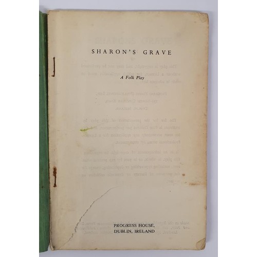 113 - John B. Keane Sharon's Grave Published by Progress House,1960 with a foreword by James M Healy. Pric... 