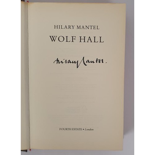 132 - Wolf Hall, Hilary Mantel, Fourth Estate, First Edition, First Printing, 2009 Signed by the Author, w... 