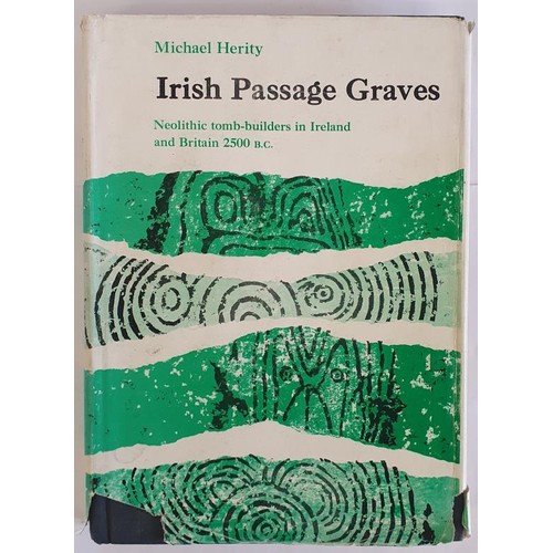 134 - Michael Herity. Irish Passage Graves. 1975. 1st. Illustrated. Quarto. Pictorial d.j.