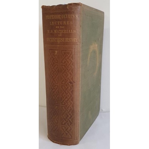 139 - Eugene O'Curry.Lectures on the Manuscripts of Ancient Irish History.1861.1st. With 26 lithograph pla... 