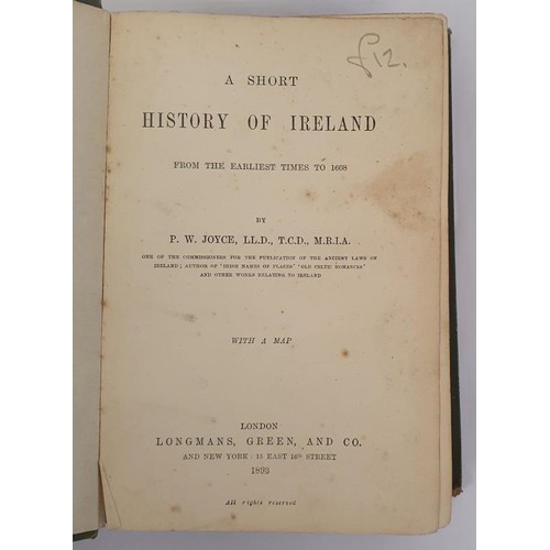 156 - P W Joyce: A Short History of Ireland with a folding Map. Longmans Green and Company 1893