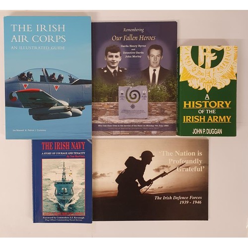 167 - Irish Defence Forces: A History of the Irish Army by John P Duggan,1992; The Irish Navy-a story of c... 