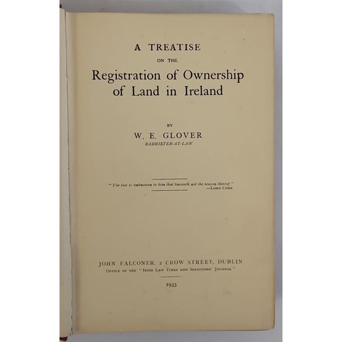 175 - A Treatise on the Registration of Ownership of Land in Ireland by W E Glover, 1933