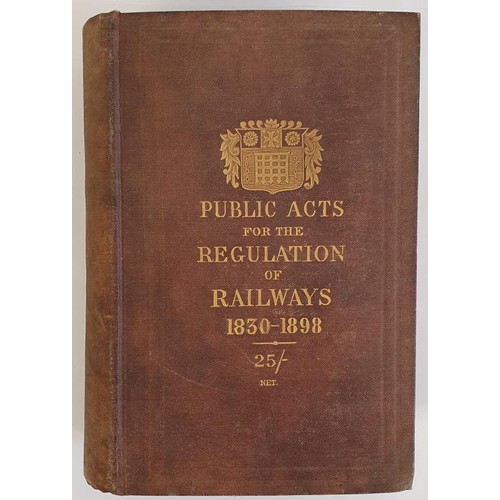 185 - Bigg's General railway acts. A collection of the public general acts, for the regulation of railways... 