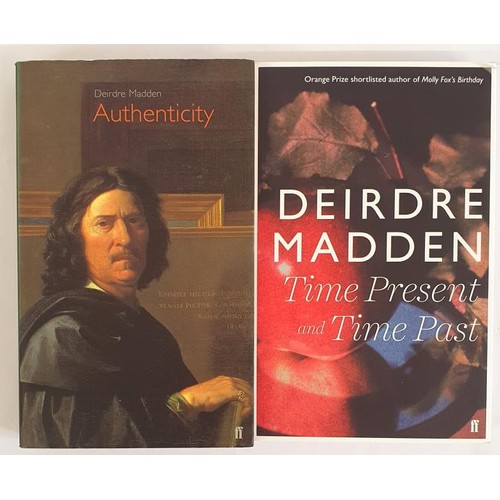 191 - Deirdre Madden; Authenticity, Signed first edition, first print French Flaps Faber 2002; Time Presen... 