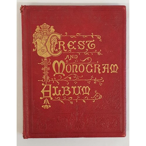 195 - Lincoln Crest and Monogram Album containing Crests and Monograms from both Ireland and England. A gr... 