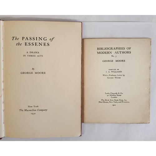 206 - George Moore. The Passing of the Essenes. New York. 1930. Limited edition with interesting signed in... 