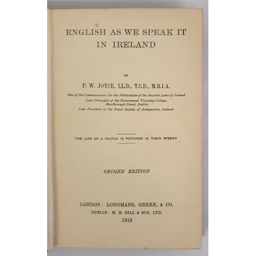 209 - P W Joyce. English As We Speak it in Ireland. Longmans Green, 1910