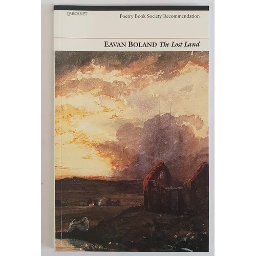 211 - Eavan Boland; The Lost Land, Signed first edition, first print, Carcanet 1998