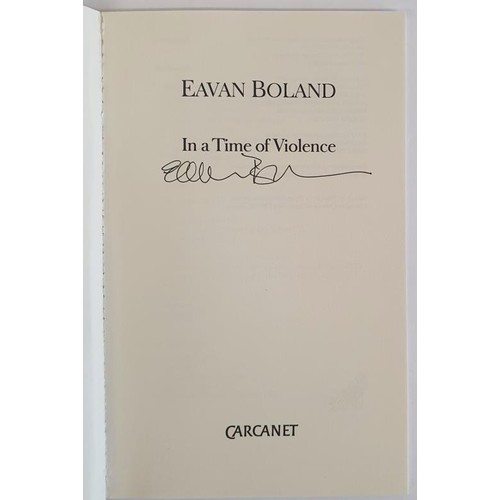 212 - Eavan Boland; In a time of Violence, Signed first edition, first print, Carcanet 1994