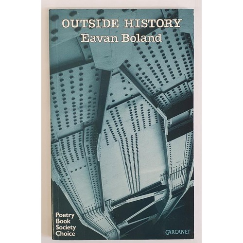 213 - Eavan Boland; Outside History, Signed first edition, first print, Carcanet 1990