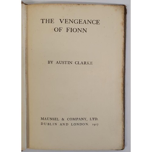 216 - Irish Interest: The Vengeance of Fionn Clarke, Austin Published by Maunsel & Company, Dublin, 19... 