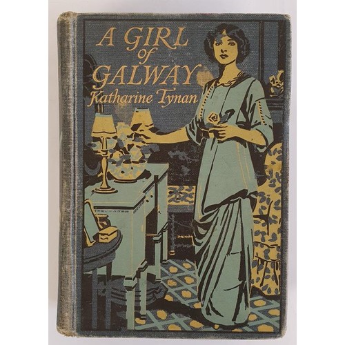 240 - A Girl of Galway Tynan, Katharine Published by BLACKIE AND SON, LONDON. BACON, JOHN H. (illustrator)... 