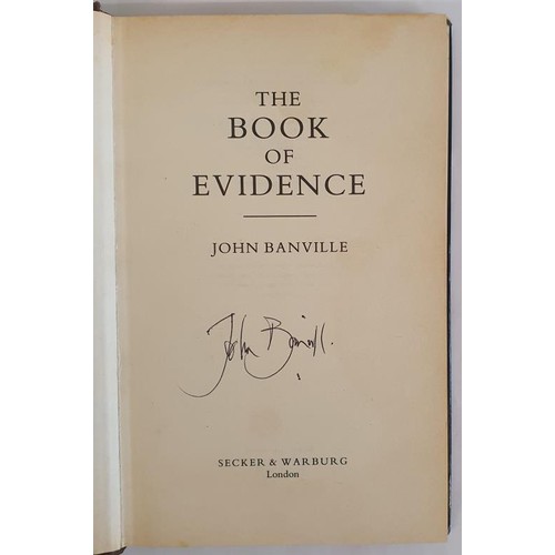 261 - John Banville; The Book of Evidence, Signed first edition, first print, HB, Secker & Warburg 198... 